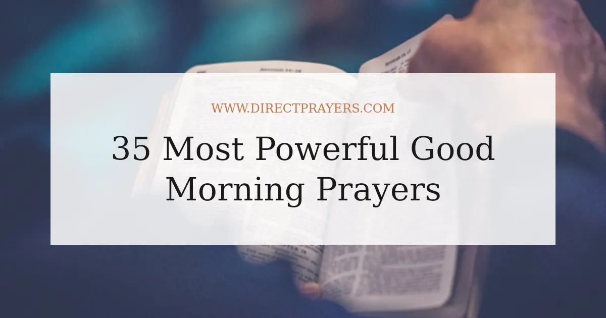 35 Most Powerful Good Morning Prayers
