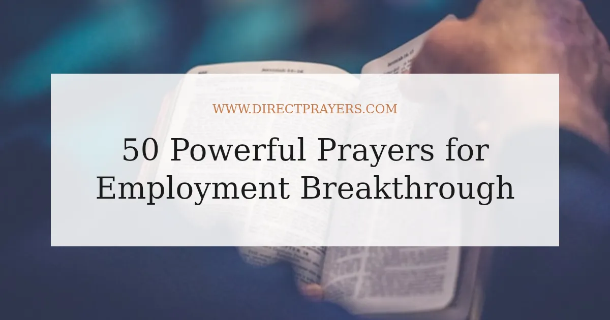 50 Powerful Prayers for Employment Breakthrough