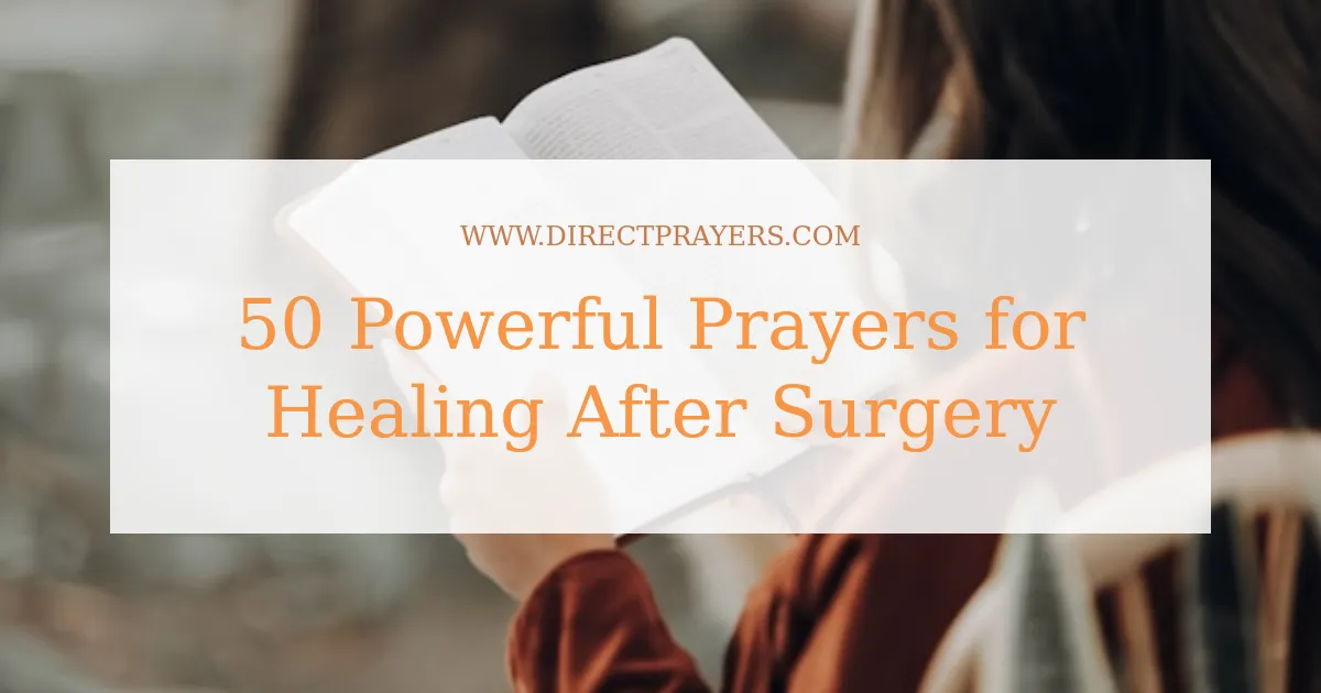 50 Powerful Prayers for Healing After Surgery