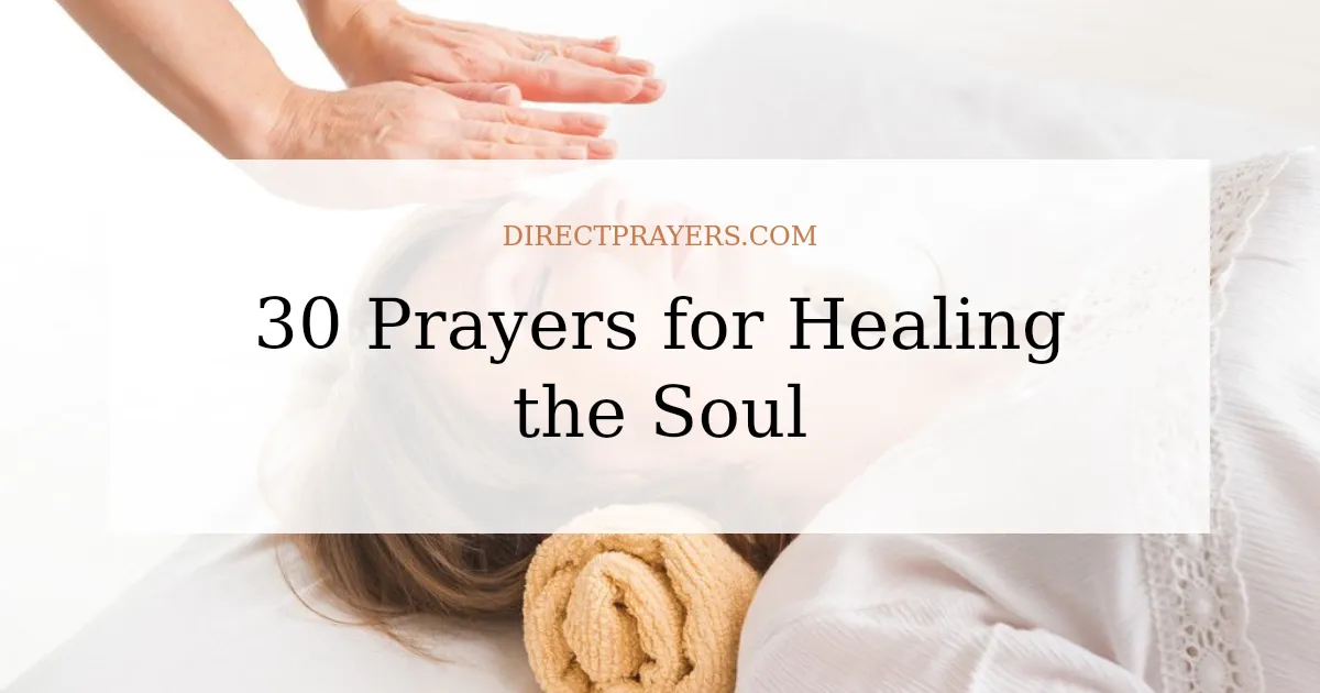 30 Prayers for Healing the Soul