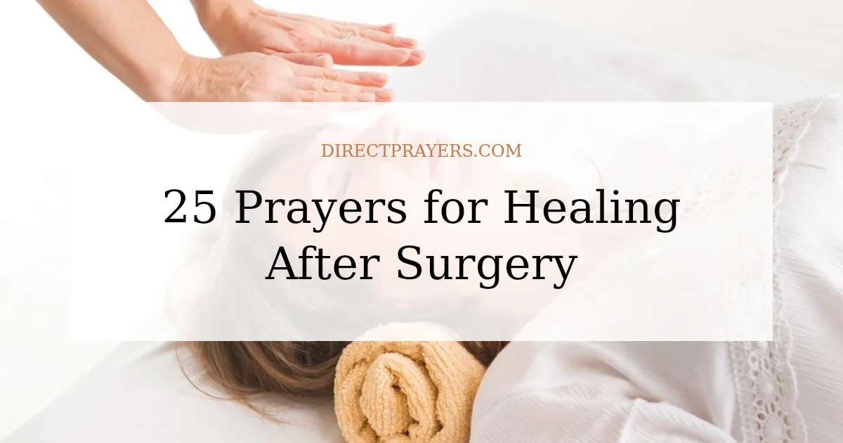 25 Prayers for Healing After Surgery