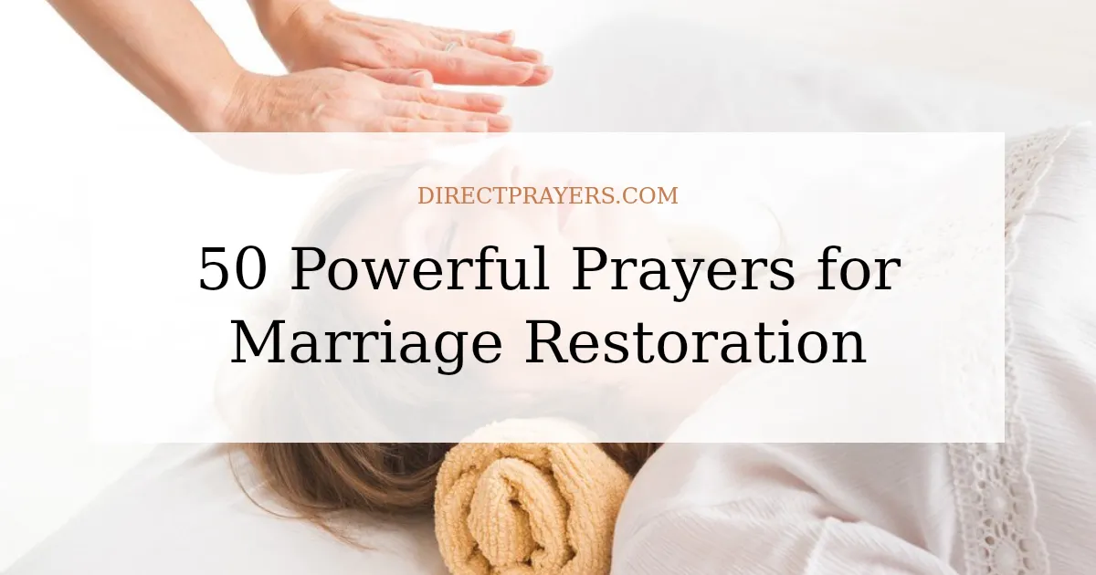 50 Powerful Prayers for Marriage Restoration