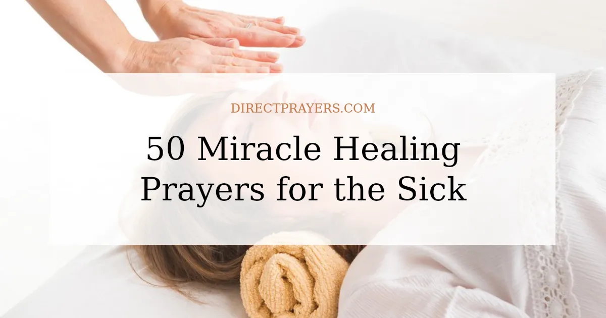 50 Miracle Healing Prayers for the Sick