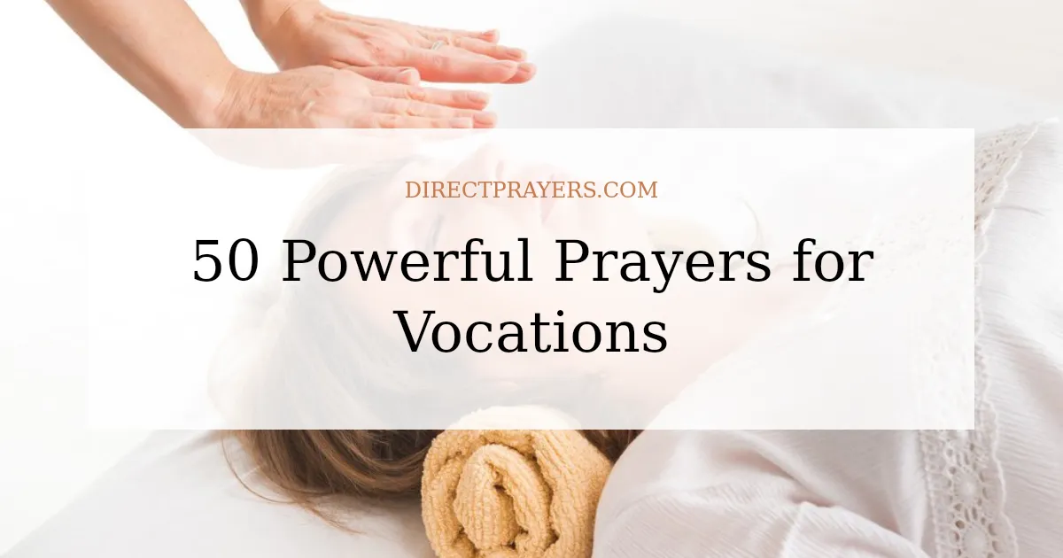 50 Powerful Prayers for Vocations