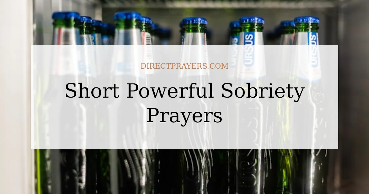 50 Short Powerful Sobriety Prayers