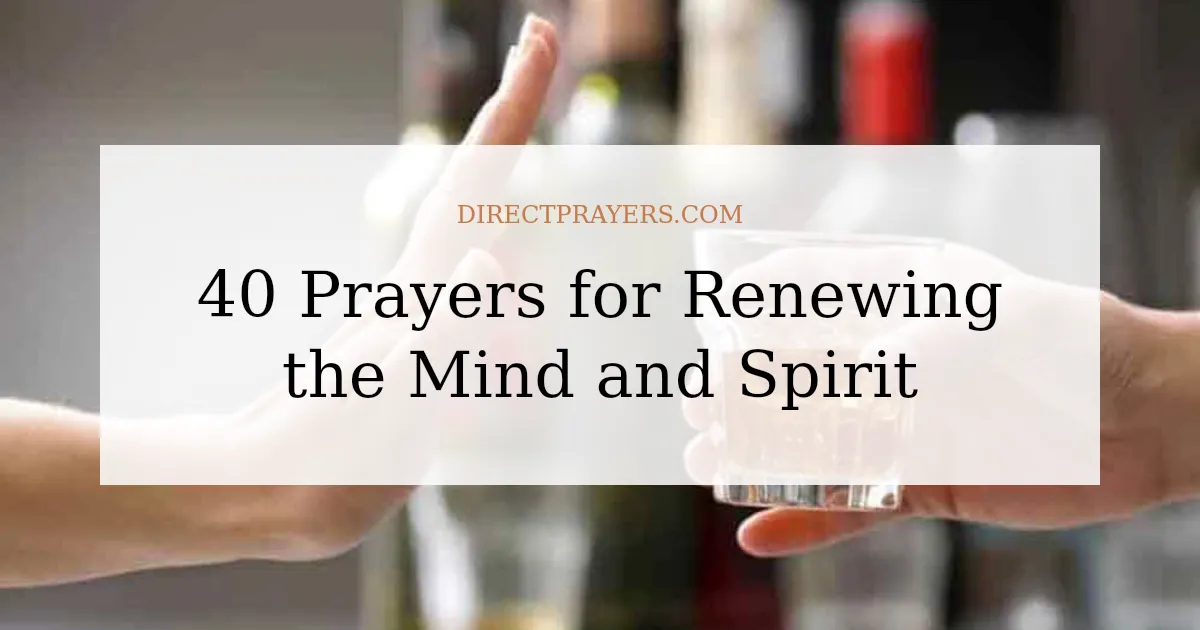 40 Prayers for Renewing the Mind and Spirit